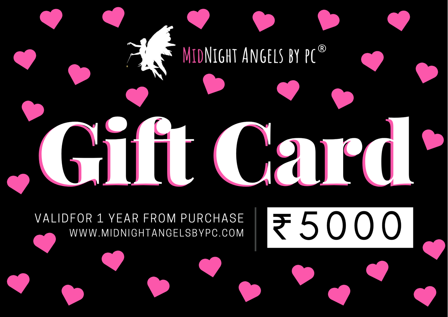 ₹5000/- MIDNIGHT ANGELS GIFT CARD