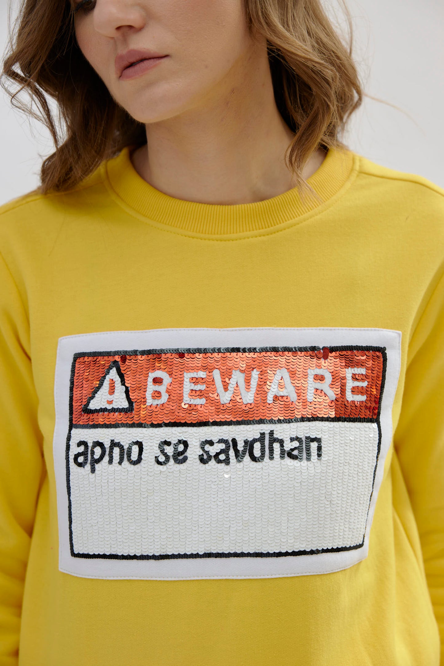 BEWARE! Apno Se Savdhan SWEATSHIRT (Women) | MAIN CHARACTER